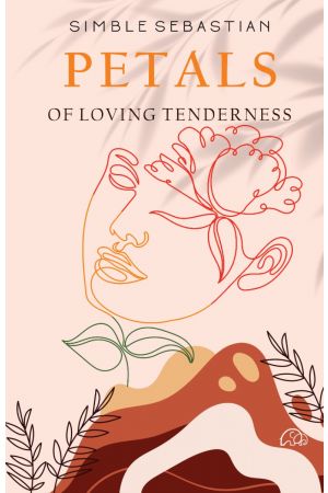 Petals of Loving Tenderness