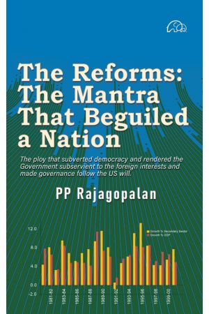 The Reforms:The Mantra That Beguiled a Nation