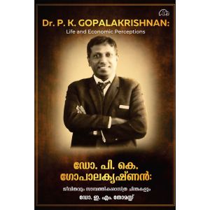 DR.P.K .Gopalakrishnan:Jeevithavum Sambathikashastra- chinthakalum