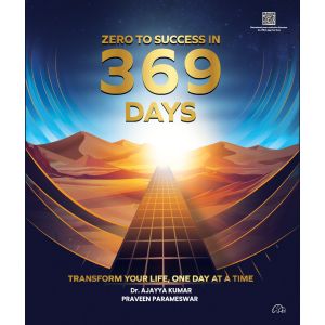 Zero To Success in 369 Days